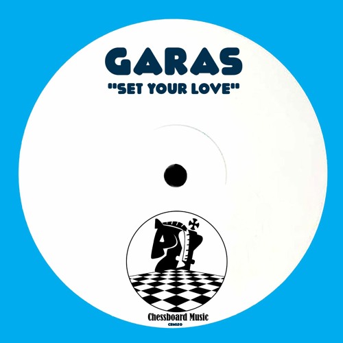 Garas - Set Your Love (Preview)