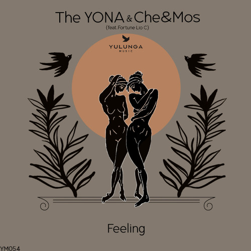 the YONA, Che&Mos - Feeling feat. Fortune Lio C (Valeron Remix)