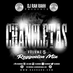 DJ RaH RahH - Chancletas 5 - Reggaeton
