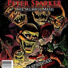 Peter Sparker Feat. SUN7 "The Mumble Mash"