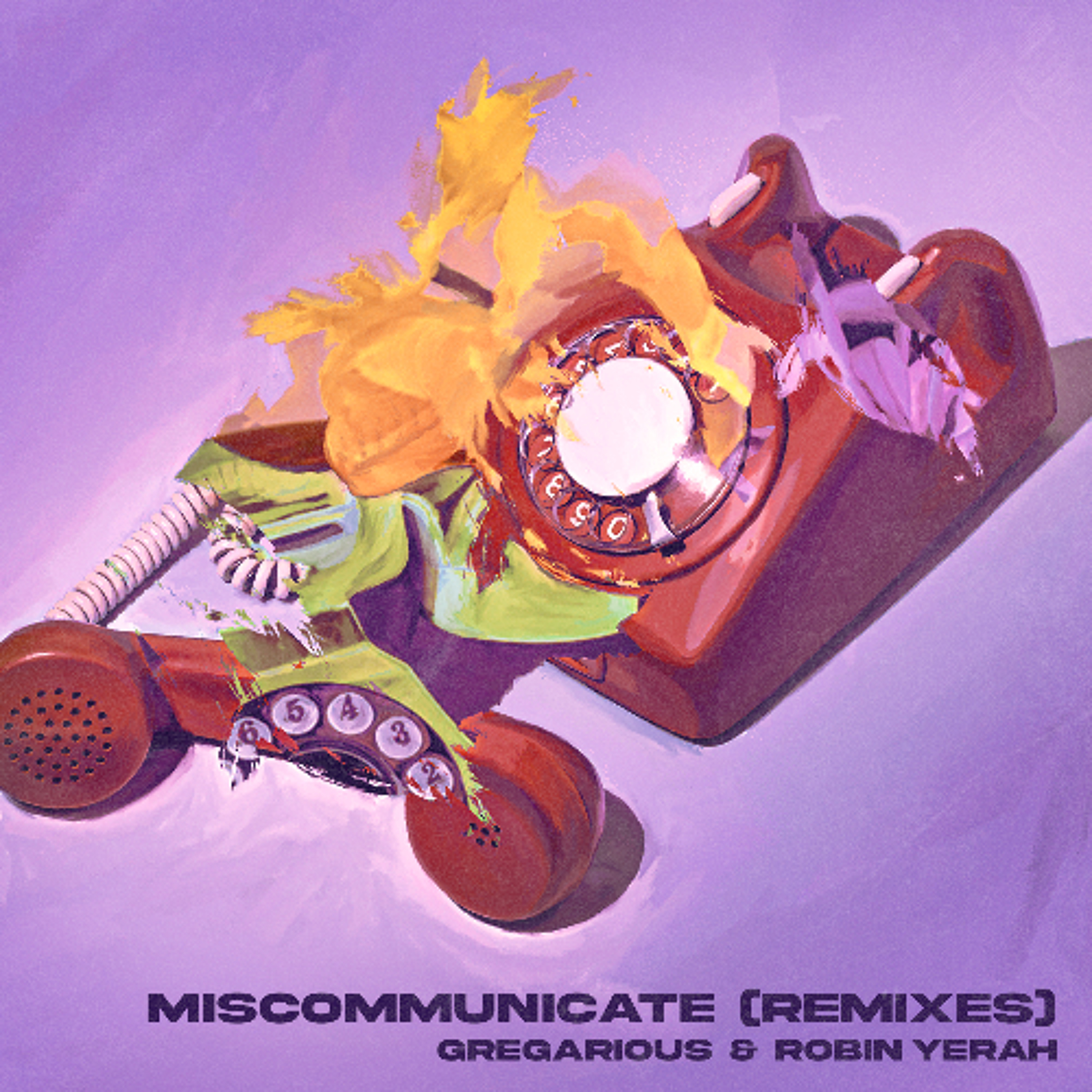 GREGarious & Robin Yerah - Miscommunicate (El Train Remix)