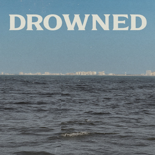 Drowned - DeadTone Don Archive
