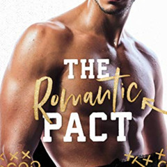 [Free] EBOOK 📂 The Romantic Pact: A Friends to Lovers Road Trip Standalone (Kings of