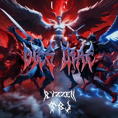 RYZZEN & TBJ - Dies Irae (FREE DL)