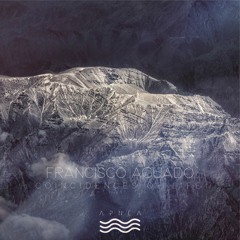 Francisco Aguado - Coincidences Of Life [APNEA63] (preview)