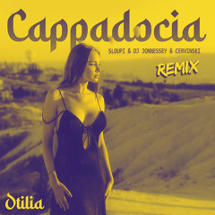 Otilia - Cappadocia ( Sloupi & DJ Jonnessey & Cervinski Remix ) [Radio]