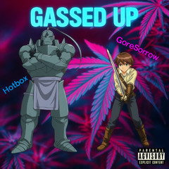 GASSED UP ft Lil Hotbox [DrxpDeadProd]