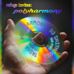 Refuge Invites: polyharmony, (Live from Echo & Bounce, Woolloongabba, 27th September 2024)