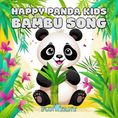 Happy Panda Kids Bambu Song - Boy Voice