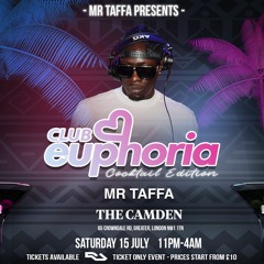 Club Euphoria Promo mix @the Camden July 15th 2023