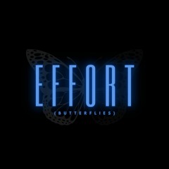 Effort (Butterflies)