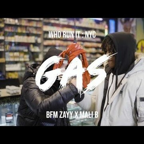 BFM Zayy X Mali B - Gas