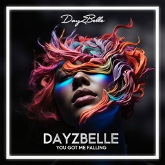 You got me falling