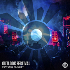 Outlook Festival: Featured