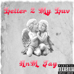 Letter 2 My Luv (Prod. ETRNL)