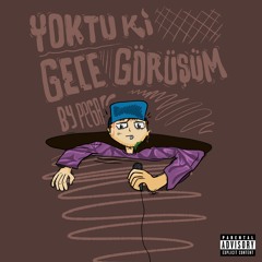 yoktu ki gece görüşüm | prod. by yiğit emir özek