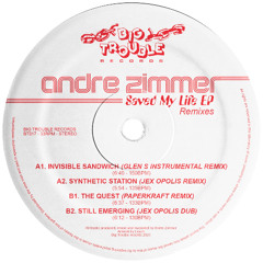 NEW HIT: Andre Zimmer - Invisible Sandwich (Glen's InstruMENTAL Remix) [Big Trouble Records]