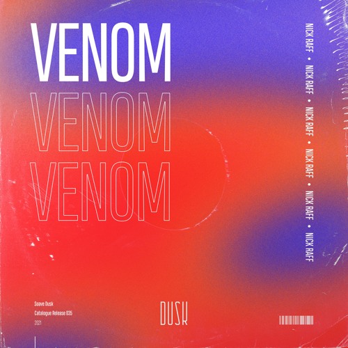 Nick Raff - Venom