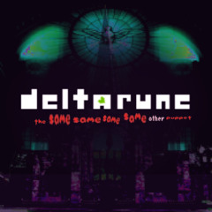 When Te Banean Del Grupo :'v [Deltarune: The Same Same Same Same Other Puppet]