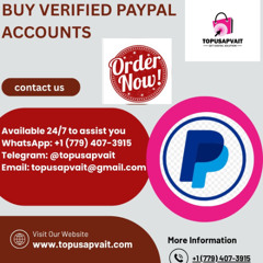 "Why You Should Buy a Verified PayPal Account: Pros and Cons" and best service
