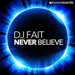 Never Believe (Club Mix Extended)