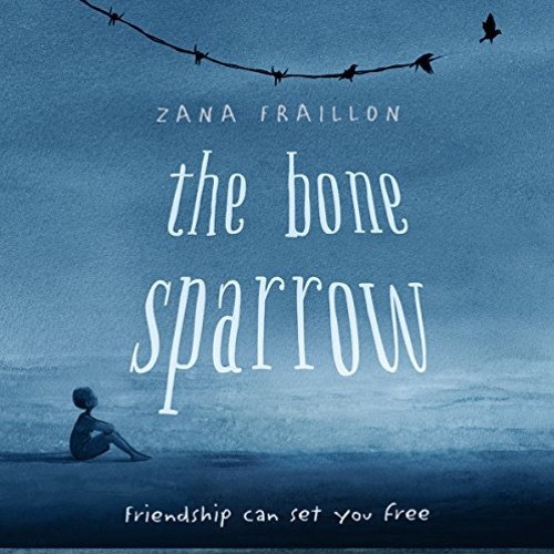 THE BONE SPARROW narrated by Keith Brockett