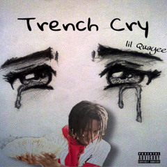 Trench Cry