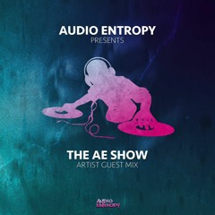 AE Guest Mix - Entropy