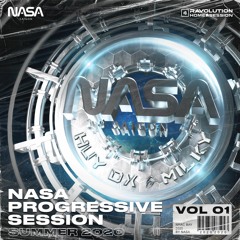 Nasa Progressive Session Vol.1 Summer 2020 By Huy DX & Milky