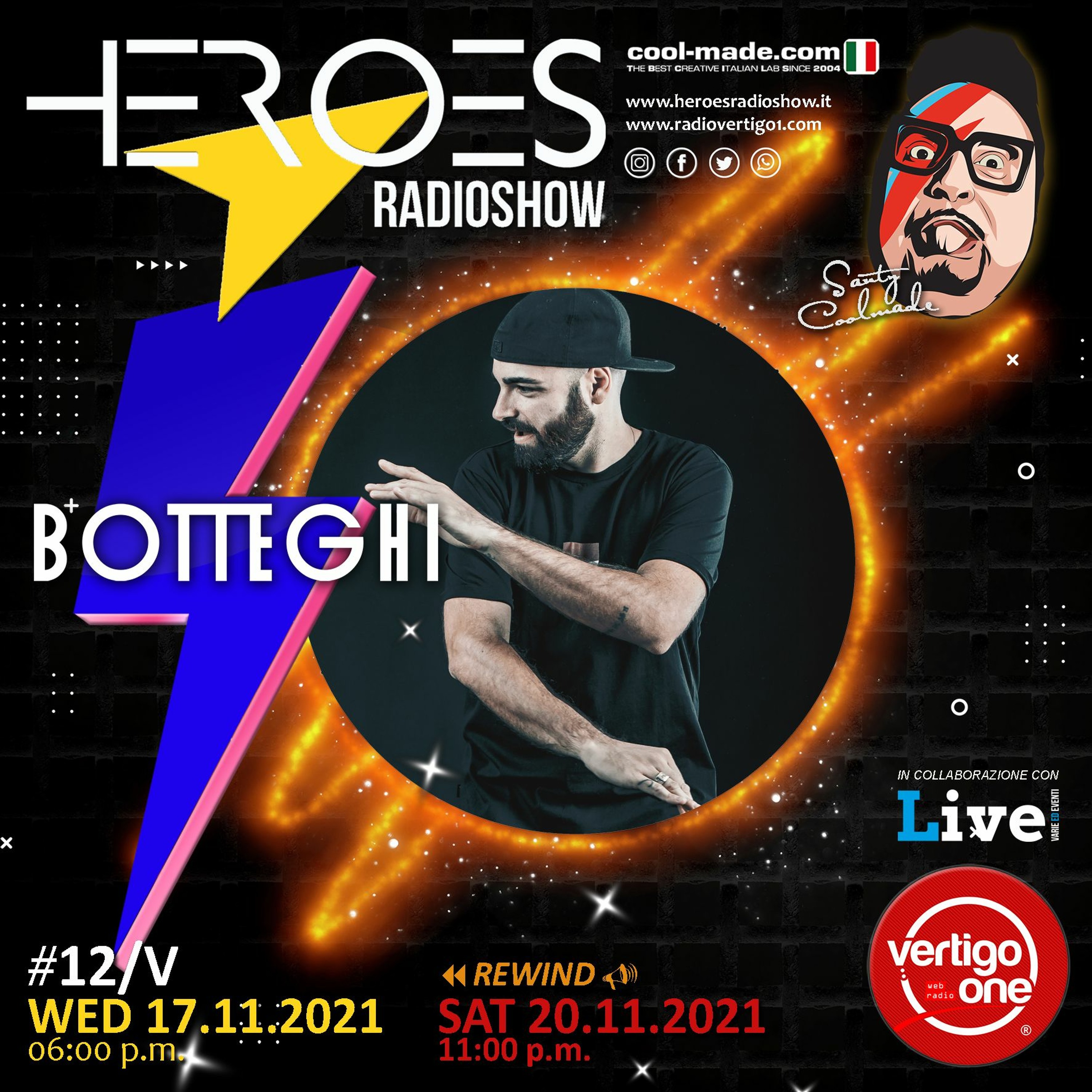 #12/2021-22> HEROES RadioShow - Special Guest BOTTEGHI episode artwork