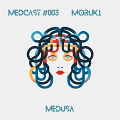 Medcast #003 by Moruki (Vinyl Only at Beachgrooves Radio)