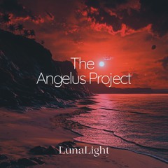 The Angelus Project (One Hour) - 432hz