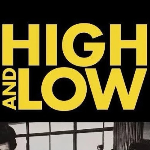 High and Low (prod. KIEF)