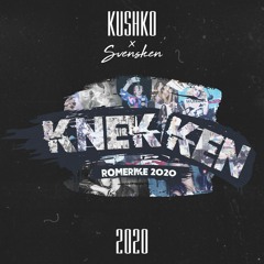 Knekken 2020 (ft. Svensken)