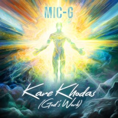 Kare Khodas (God’s Work)