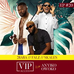 S2: EP20 | Face Your Front - Linking Up With 2Baba, Falz & Skales