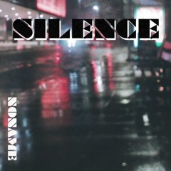Slience