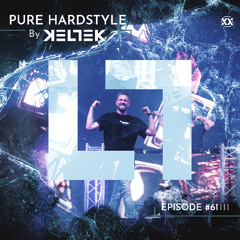 KELTEK | Pure Hardstyle | 061