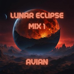 Lunar Eclipse - Mix. 1
