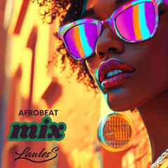 Afrobeat Chill by Lawless Sama Mood