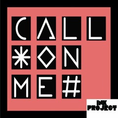 Call On Me (Original)