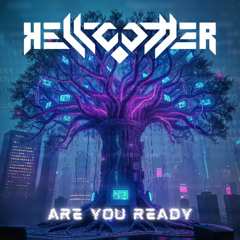 Hellcutter - Are You Ready
