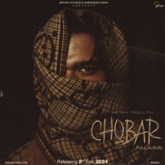 Hot Shit - Arjan Dhillon (Chobar Album)