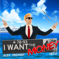 Alex Parker - I Want The Money (Rd0Dave Remix)