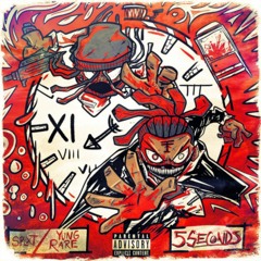 5 SECONDS (ft. YUNG RARE)