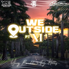 Yung Bredda, Dj Hotty & Pimpin - We Outside Part 11