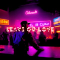 dzioba1337 & fruobelzy - leave or love