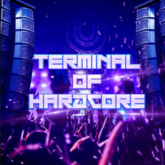 DJ CONTEST #terminalofhardcore