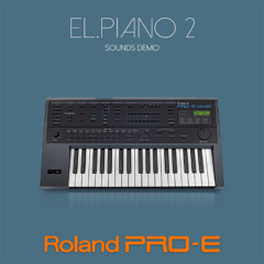 Roland PRO-E Sounds Demo El.Piano 2