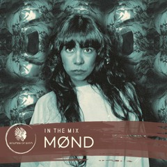Sounds of Sirin In The Mix #88 - MØND